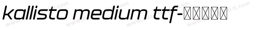 kallisto medium ttf字体转换